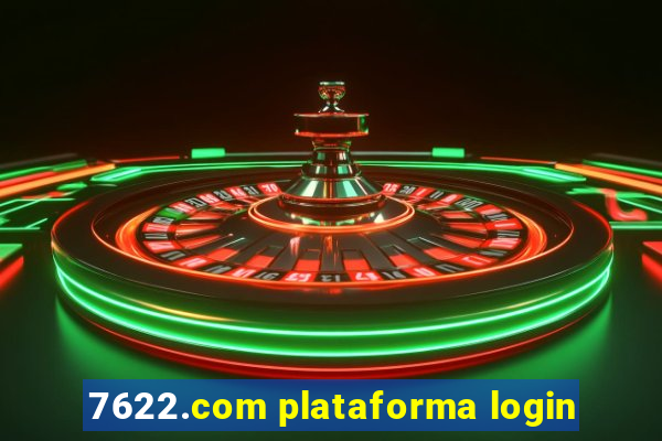 7622.com plataforma login